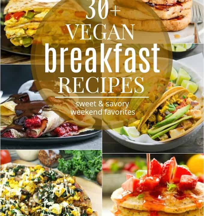 A collage of Vegan Breakfast Recipes