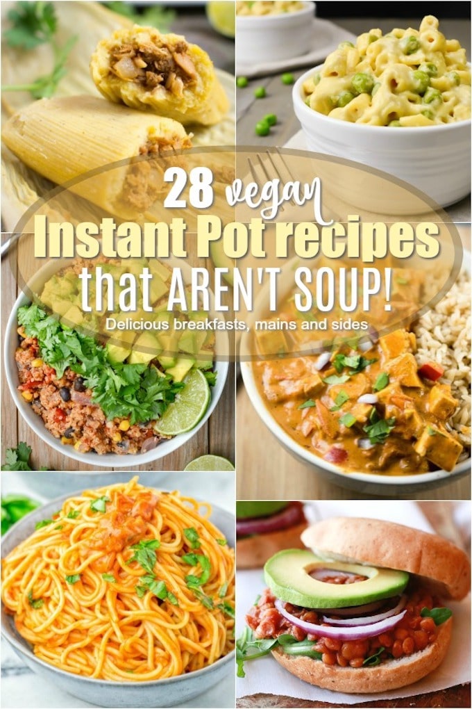 A collage of 6 vegan instant pot recipes.