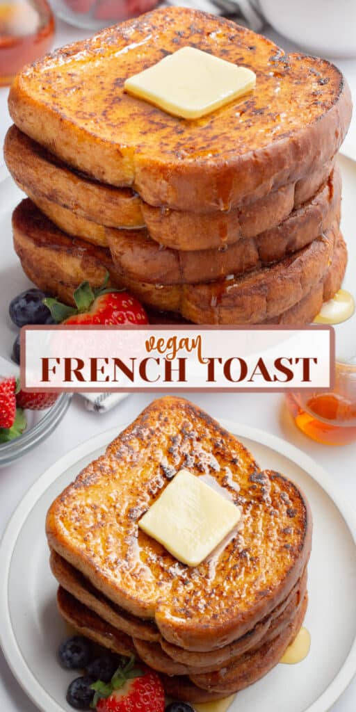 2 images of a stack of vegan french toast topped with butter.