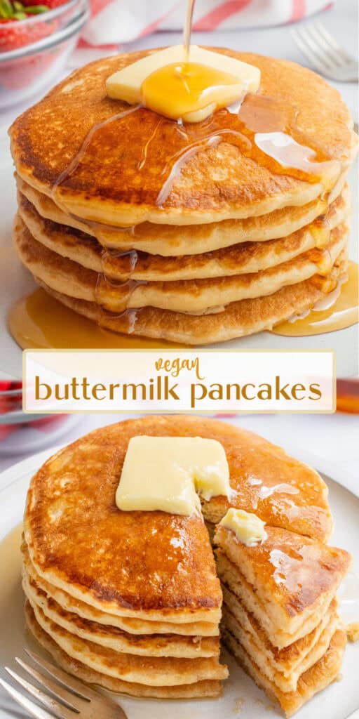 Collage of a stack of vegan pancakes topped with vegan butter and drizzled with syrup and a bite cut out of the stack.